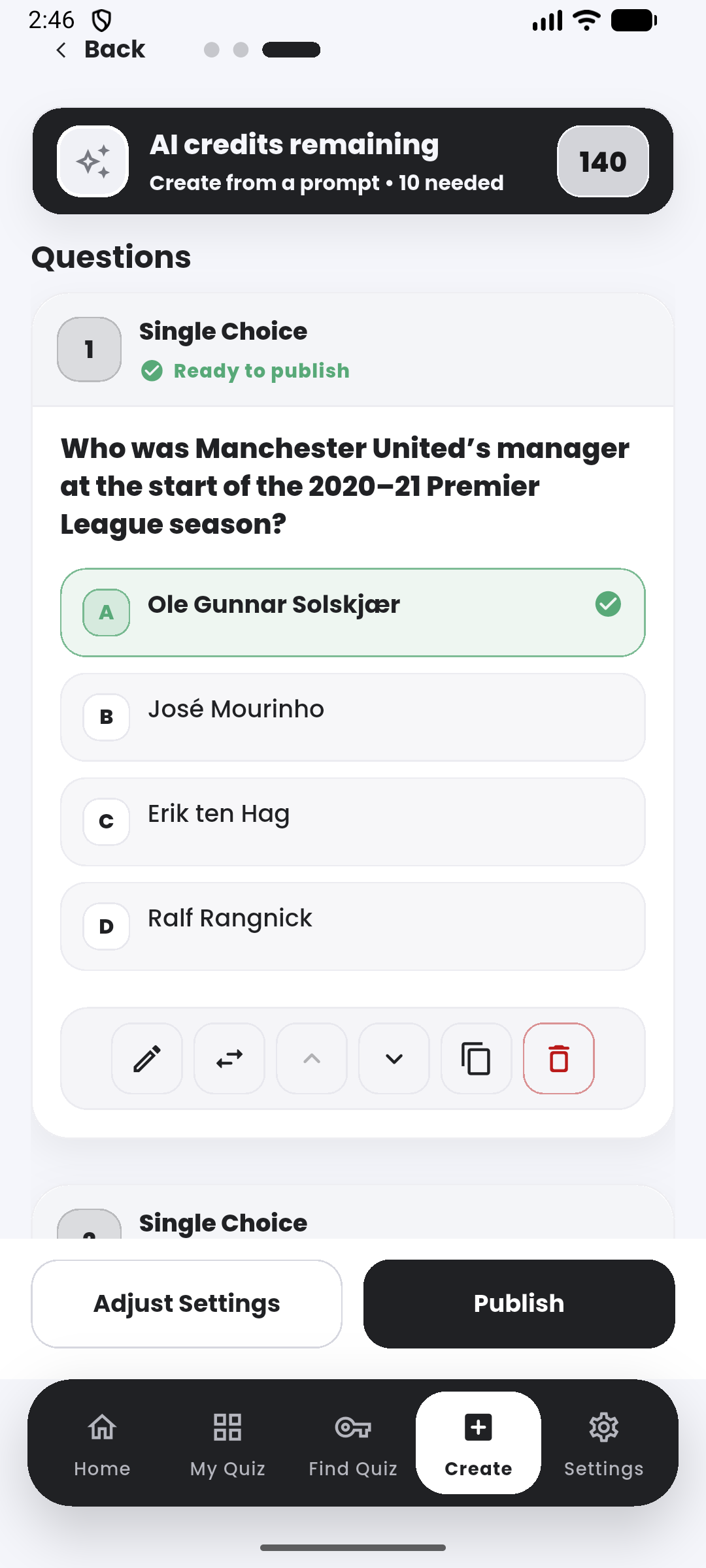 Refine every question in the Quiyo mobile app.
